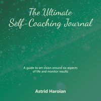 Cover image: The Ultimate Self-Coaching Journal 9781665762724