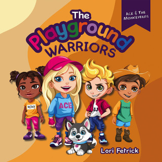 Imagen de portada: The Playground Warriors 9781665763516