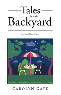 Imagen de portada: Tales from the Backyard 9781665764247