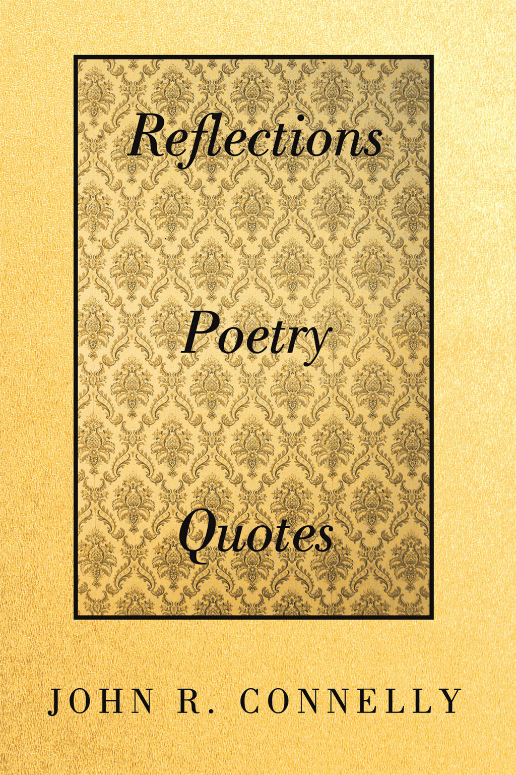 Reflections Poetry Quotes