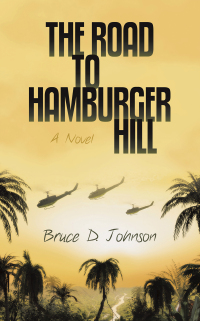 Titelbild: The Road to Hamburger Hill 9781665766289