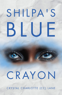 Imagen de portada: Shilpa's Blue Crayon 9781665766326