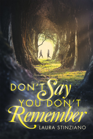 Cover image: Don’t Say You Don’t Remember 9781665769334