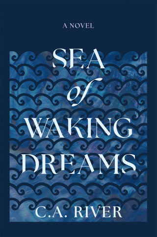 Cover image: Sea of Waking Dreams 9781665769969