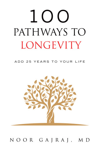 Cover image: 100 PATHWAYS TO LONGEVITY 9781665774475