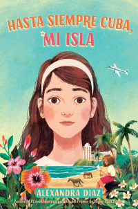 Cover image: Hasta siempre Cuba, mi isla (Farewell Cuba, Mi Isla) 9781665911184