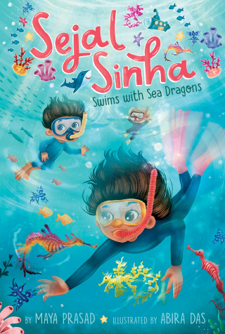 Cover image: Sejal Sinha Swims with Sea Dragons 9781665911801
