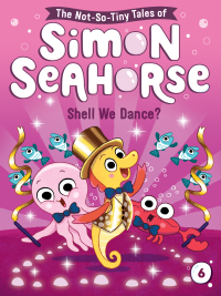 Cover image: Shell We Dance? 9781665912167
