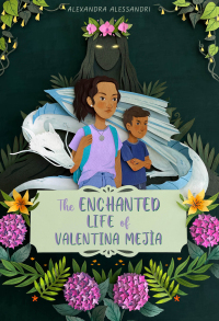 Cover image: The Enchanted Life of Valentina Mejía 9781665917063