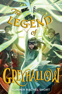Cover image: The Legend of Greyhallow 9781665918879