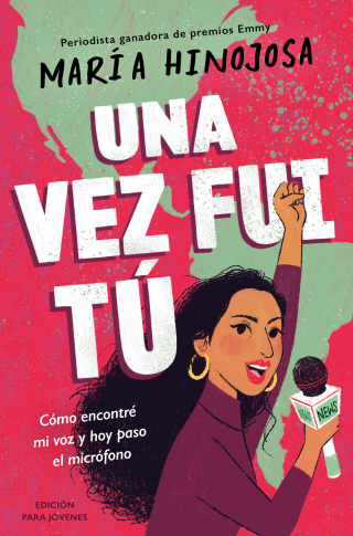 Cover image: Una vez fui tú -- Edición para jóvenes (Once I Was You -- Adapted for Young Readers) 9781665920872