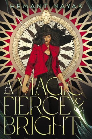 Cover image: A Magic Fierce and Bright 9781665921817