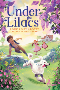 Cover image: Under the Lilacs 9781665926256