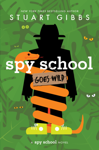 Cover image: Spy School Goes Wild 9781665934770
