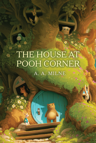 Cover image: The House at Pooh Corner 9781665947701