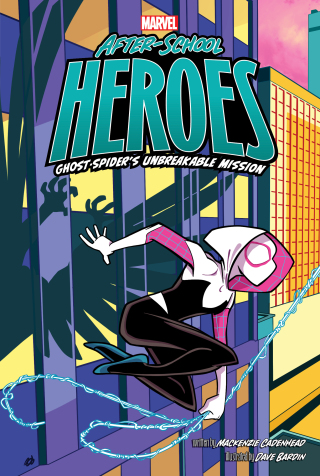 Cover image: Ghost-Spider's Unbreakable Mission 9781665959087