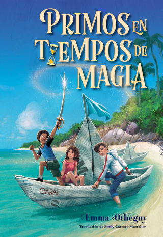 Cover image: Primos en tiempos de magia (Cousins in the Time of Magic) 9781665965774