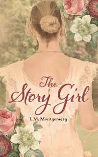 Cover image: The Story Girl 9781974433568