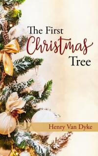 Cover image: The First Christmas Tree 9798364807083
