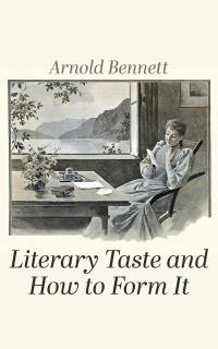 Cover image: Literary Taste and How to Form It 9781313339858