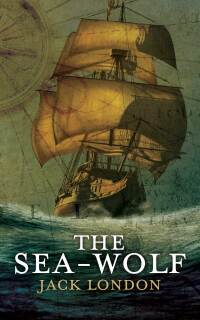 Cover image: The Sea-Wolf 9781660063192