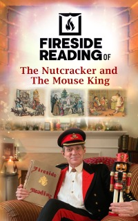 صورة الغلاف: Fireside Reading of The Nutcracker and The Mouse King 9781513291635