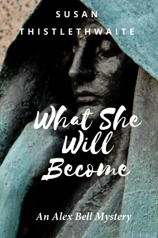 Cover image: What She Will Become 9781666700817