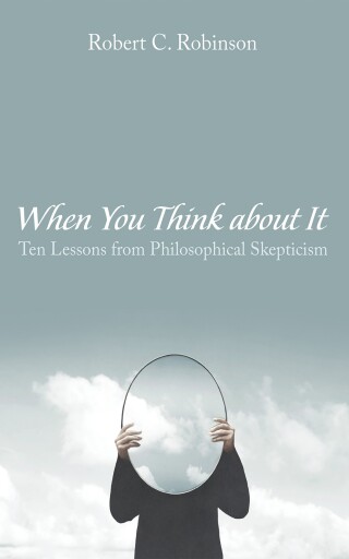 Imagen de portada: When You Think about It 9781666701746
