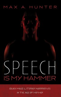Omslagafbeelding: Speech Is My Hammer 9781666703078