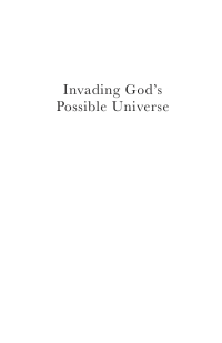 Cover image: Invading God’s Possible Universe 9781666703108