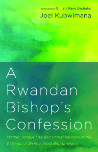 Cover image: A Rwandan Bishop’s Confession 9781666703160
