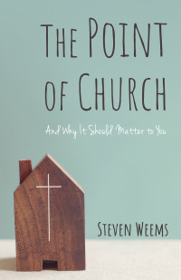 Cover image: The Point of Church 9781666704082