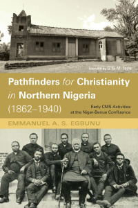 Omslagafbeelding: Pathfinders for Christianity in Northern Nigeria (1862–1940) 9781666706376