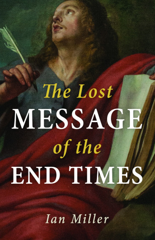 Imagen de portada: The Lost Message of the End Times 9781666707243