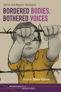 Cover image: Bordered Bodies, Bothered Voices 9781666707663