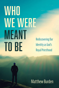 Cover image: Who We Were Meant to Be 9781666708745