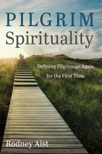Cover image: Pilgrim Spirituality 9781666709438