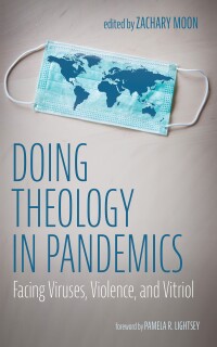 Titelbild: Doing Theology in Pandemics 9781666709889