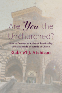 Omslagafbeelding: Are You the Unchurched? 9781666711653