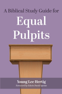 Cover image: A Biblical Study Guide for Equal Pulpits 9781666712162
