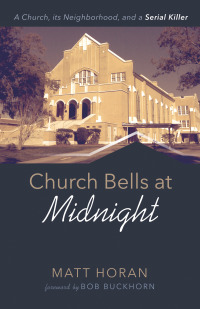 Cover image: Church Bells at Midnight 9781666712674