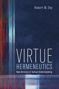 Omslagafbeelding: Virtue Hermeneutics 9781666712797