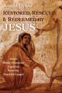 Omslagafbeelding: Restored, Rescued, and Redeemed by Jesus 9781666713602