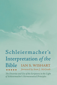 Cover image: Schleiermacher’s Interpretation of the Bible 9781666713787
