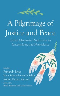 Omslagafbeelding: A Pilgrimage of Justice and Peace 9781666713817