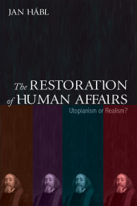 Cover image: The Restoration of Human Affairs 9781666714142