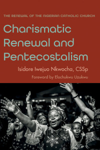 Imagen de portada: Charismatic Renewal and Pentecostalism 9781666714388