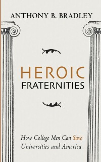 Cover image: Heroic Fraternities 9781666715538
