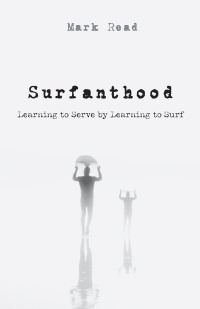 Cover image: Surfanthood 9781666715835