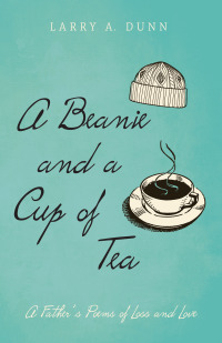 Cover image: A Beanie and a Cup of Tea 9781666715866